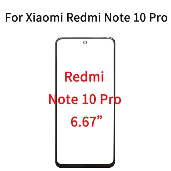 Mặt kính màn hình Xiaomi Redmi Note 10 / Note 10 Pro - Tặng kèm keo + tools