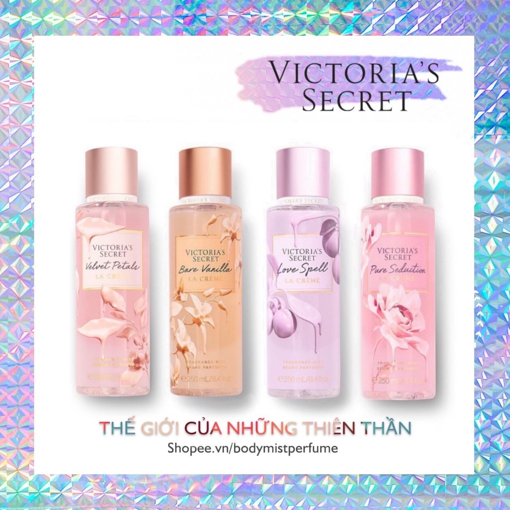 𝗕𝗢𝗗𝗬𝗠𝗜𝗦𝗧⚜️Xịt thơm toàn thân - Body Mist Victoria Secret Cream Colection 250ml