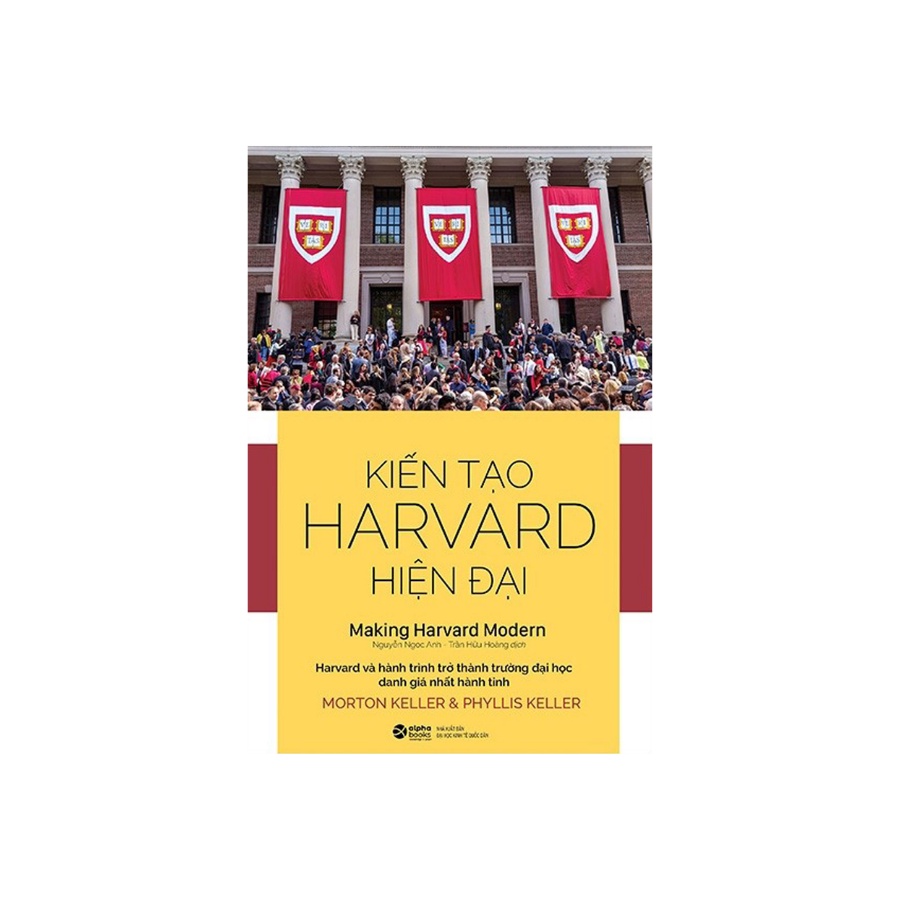 Sách - Kiến Tạo Harvard Hiện Đại
