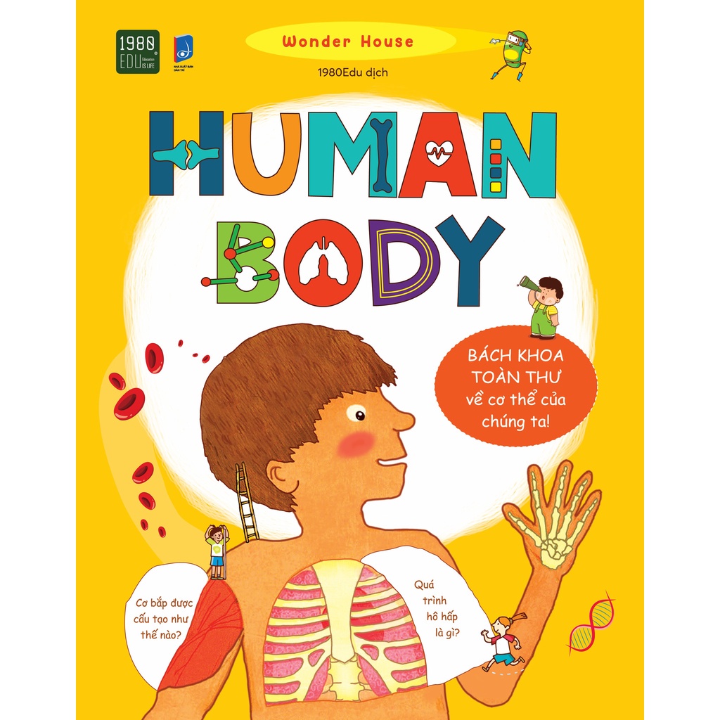 Sách - Human Body: Bách Khoa Toàn Thư Về Cơ Thể Của Chúng Ta