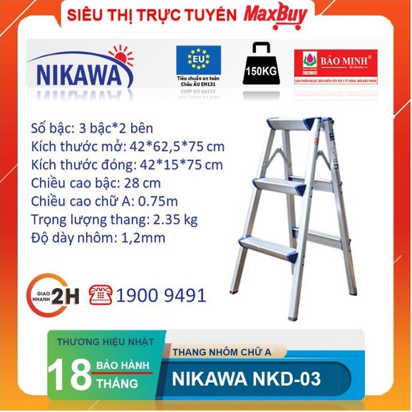 Thang Nhôm Gấp Chữ A 3 Bậc Nikawa NKD-03 New, cam kết chính hãng, bảo hành 18 tháng.