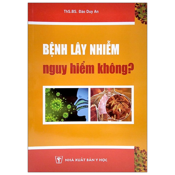 Sách Bệnh Lây Nhiễm Nguy Hiểm Không?