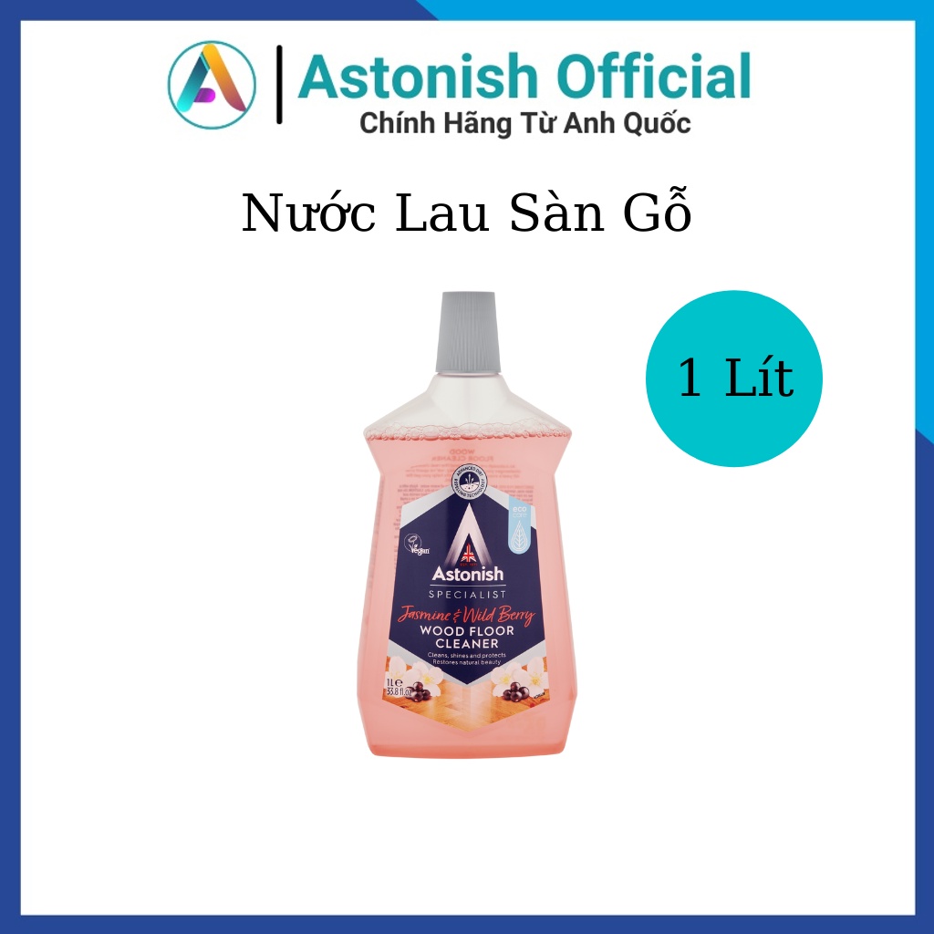 Nước lau sàn gỗ ASTONISH lau sàn hữu cơ đuổi muỗi khử mùi diệt khuẩn 1 lít C6120