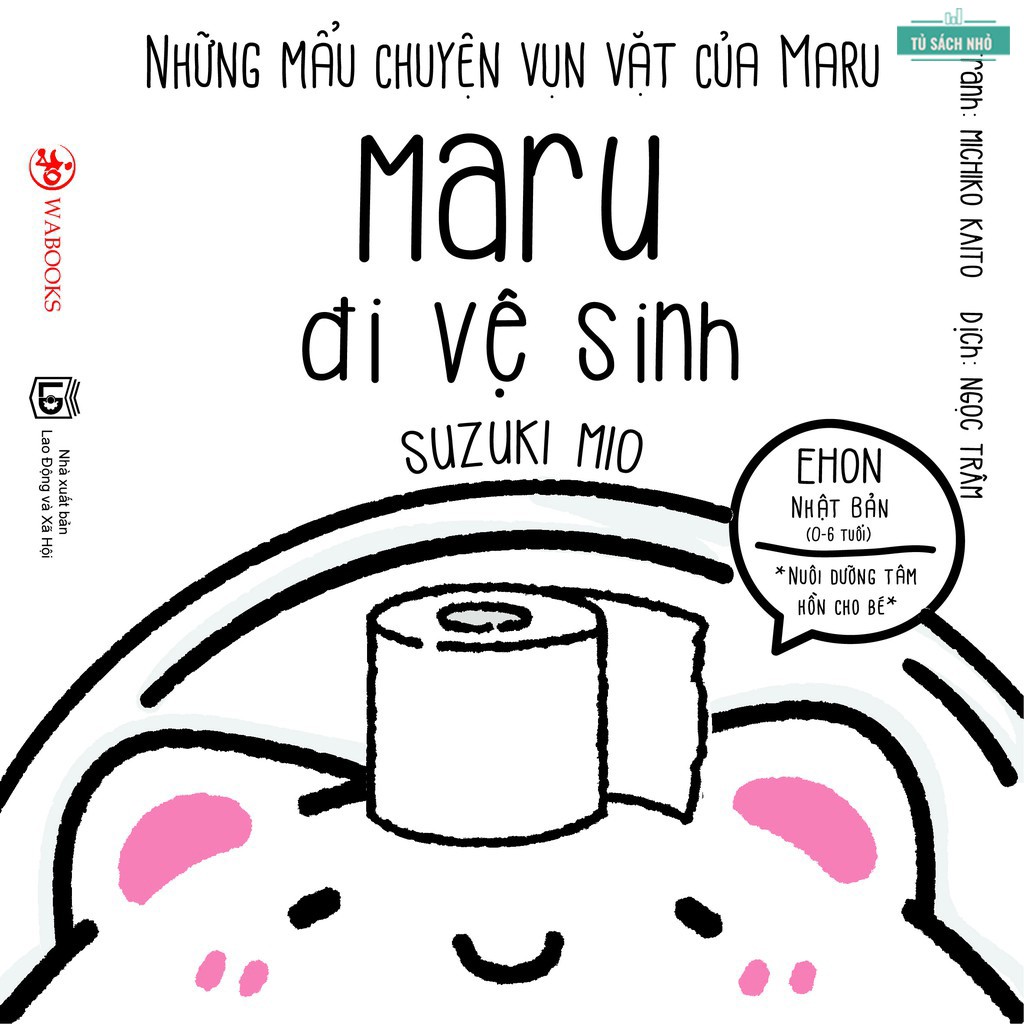 Sách - Những Mẫu Chuyện Vụn Vặt Của Maru - Combo 6 cuốn Ehon Nhật Bản cho bé từ 02 tuổi