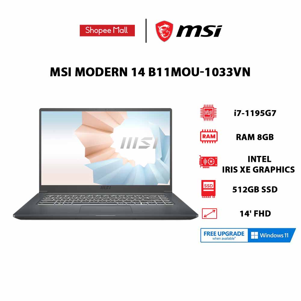 [Mã ELMALL7 giảm 7% đơn 5TR] Laptop MSI Modern 14 B11MOU-1033VN i7-1195G7 | 8GB | 512GB | 14' FHD | Win 11