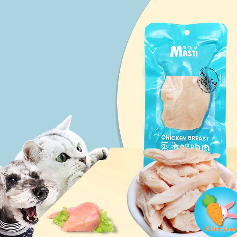 Ức gà ăn liền cho chó, mèo  Ức gà Masti