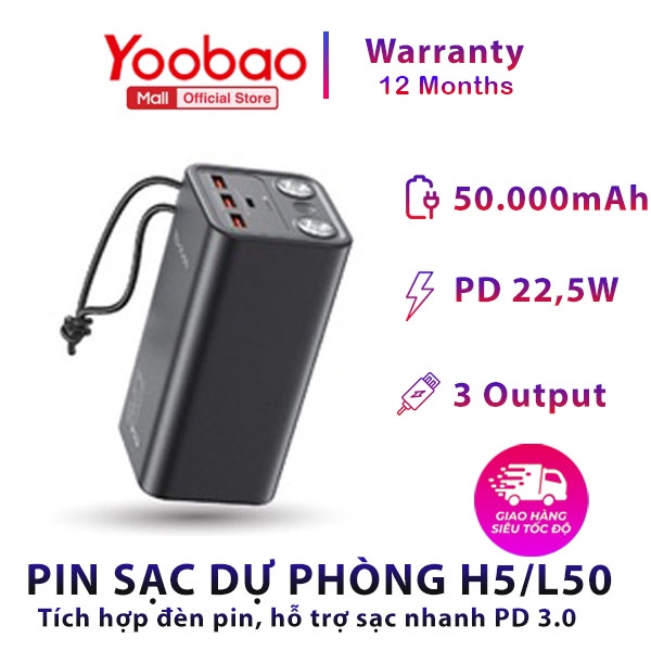 [CHÍNH HÃNG-BH 12 THÁNG] Trạm dự phòng Yoobao H5 50000mAh-Tích hợp đèn pin siêu sáng-Sạc nhanh cho đt, laptop,..