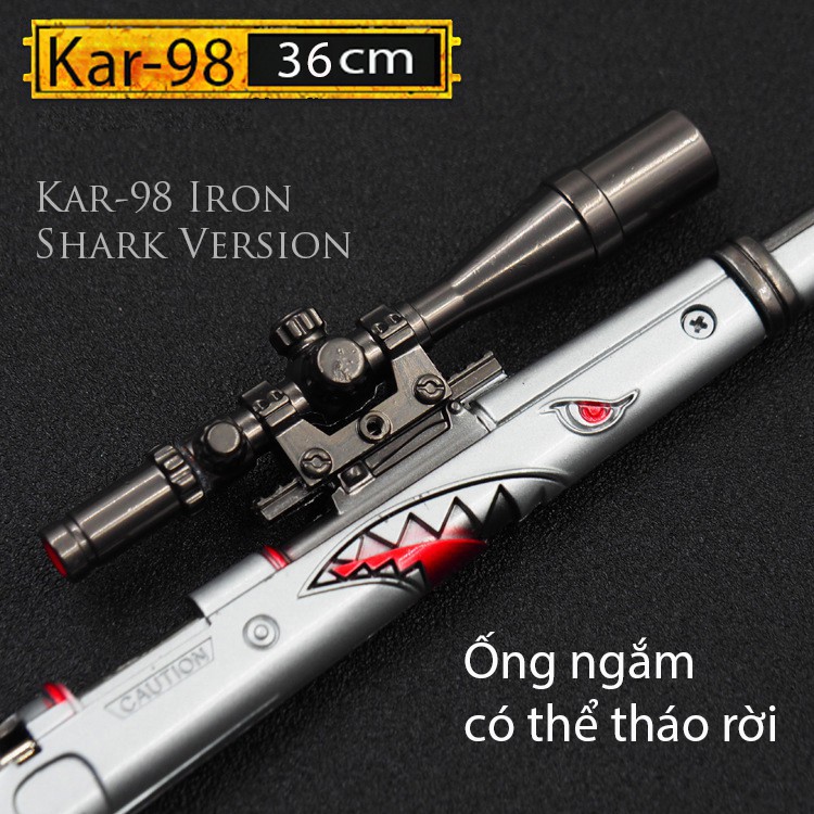 Mô Hình PUBG Kar98 IRron Shark 34cm có thể tháo rời Tặng Giá trưng bày + Móc Treo Mũ 3 PUBG