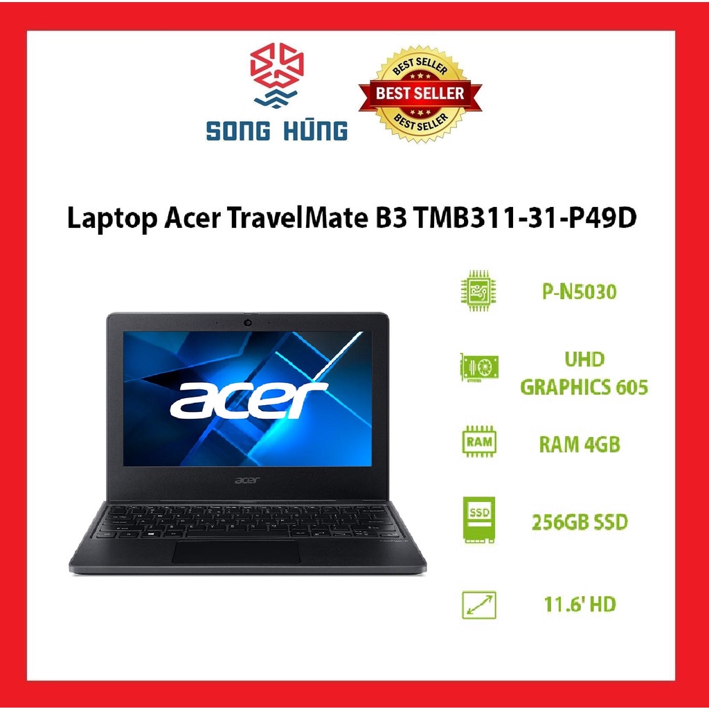 Laptop Acer TravelMate B3 TMB311-31-P49D Pentium N5030/4GB RAM/256GB SSD/11.6 inch/Win 11/Đen, laptop dành cho học sinh