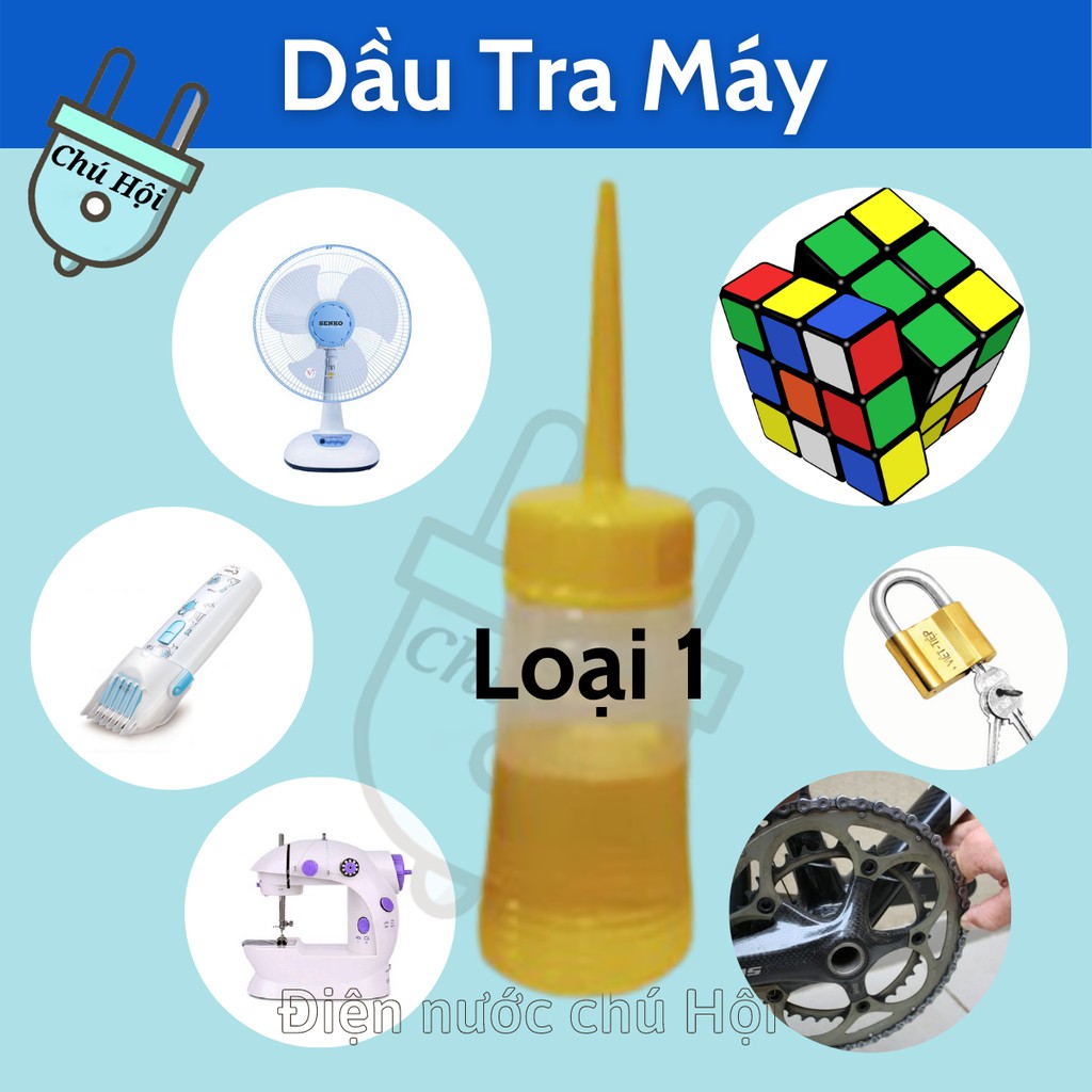 Dầu Tra Đa Năng, Động Cơ, Quạt Điện, Máy May Điện nước chú Hội