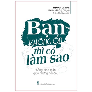 Sách: bạn không ổn thì có làm sao