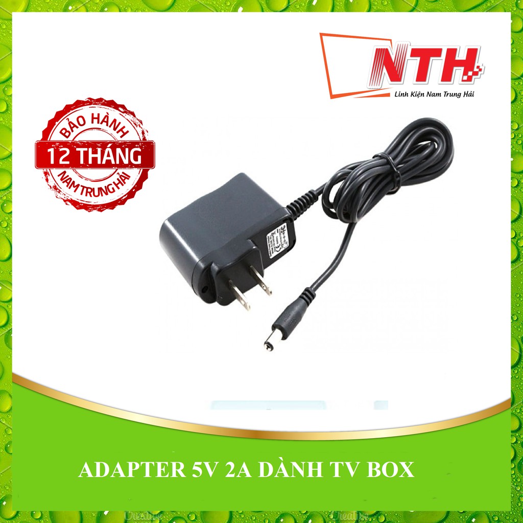 [NTH] Nguồn ADAPTER 5V 2A