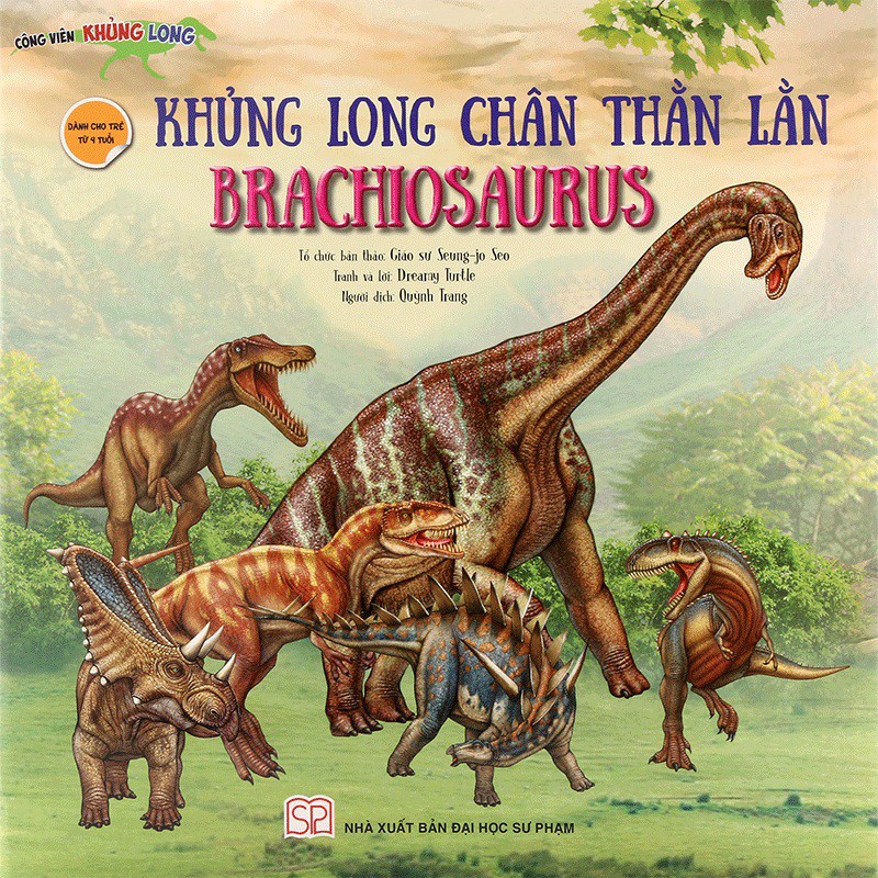 Sách - Công Viên Khủng Long - Khủng Long Chân Thằn Lằn Brachiosaurus