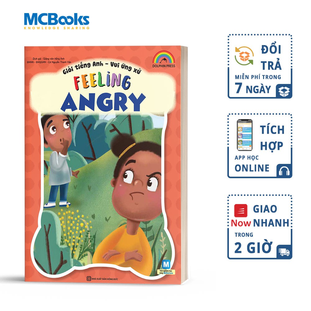 Sách - Giỏi Tiếng Anh - Vui Ứng Xử Feeling Angry - MCBooks