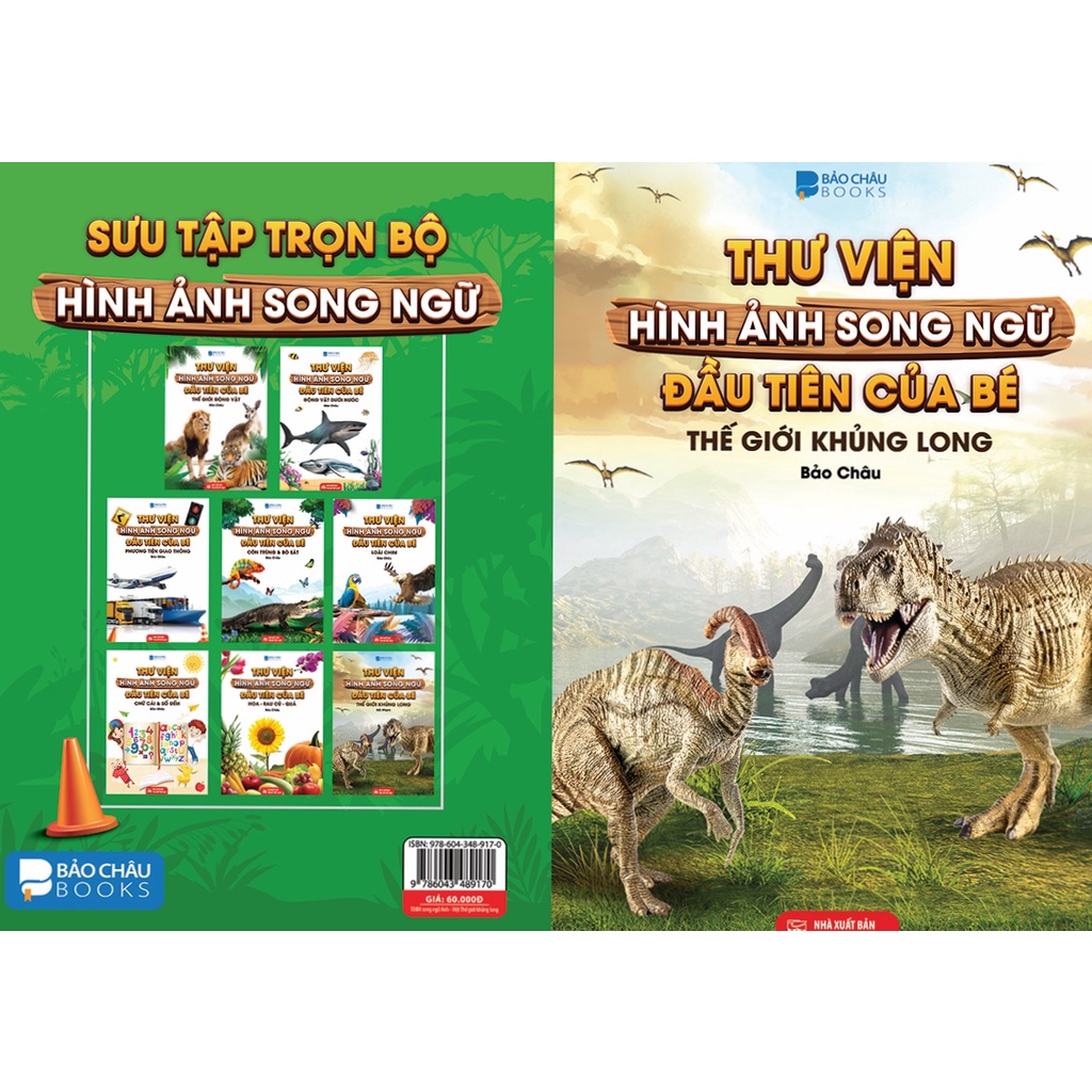 Sách - Thư Viện Hình Ảnh Song Ngữ Đầu Tiên Của Bé - Thế Giới Khủng Long