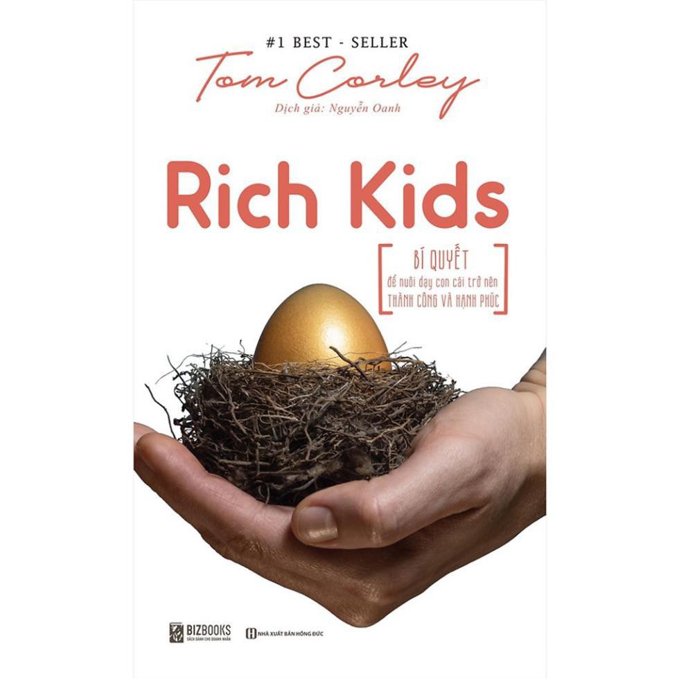 Sách - Rich Kids: Bí quyết để nuôi dạy con cái trở nên thành công và hạnh phúc - BizBooks [MCBOOKS]