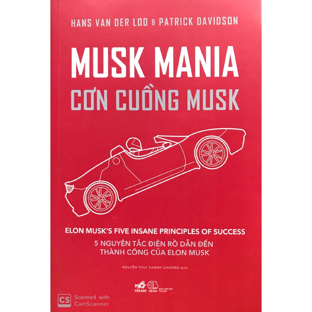 Sách - Musk Mania - Cơn Cuồng Musk