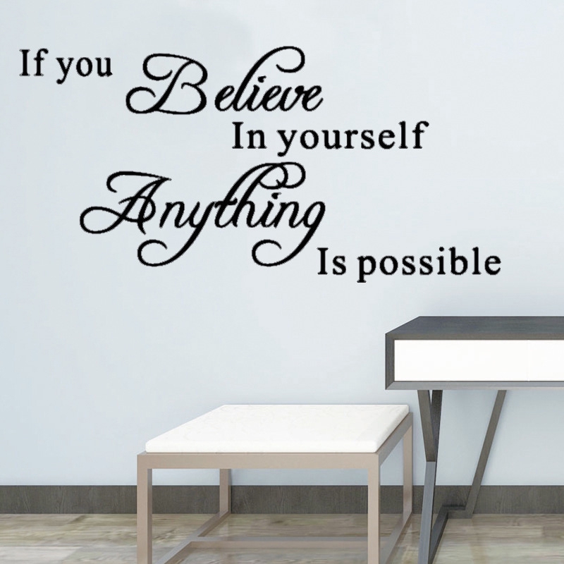 Miếng dán tường trang trí nhà cửa in chữ Believe in yourself