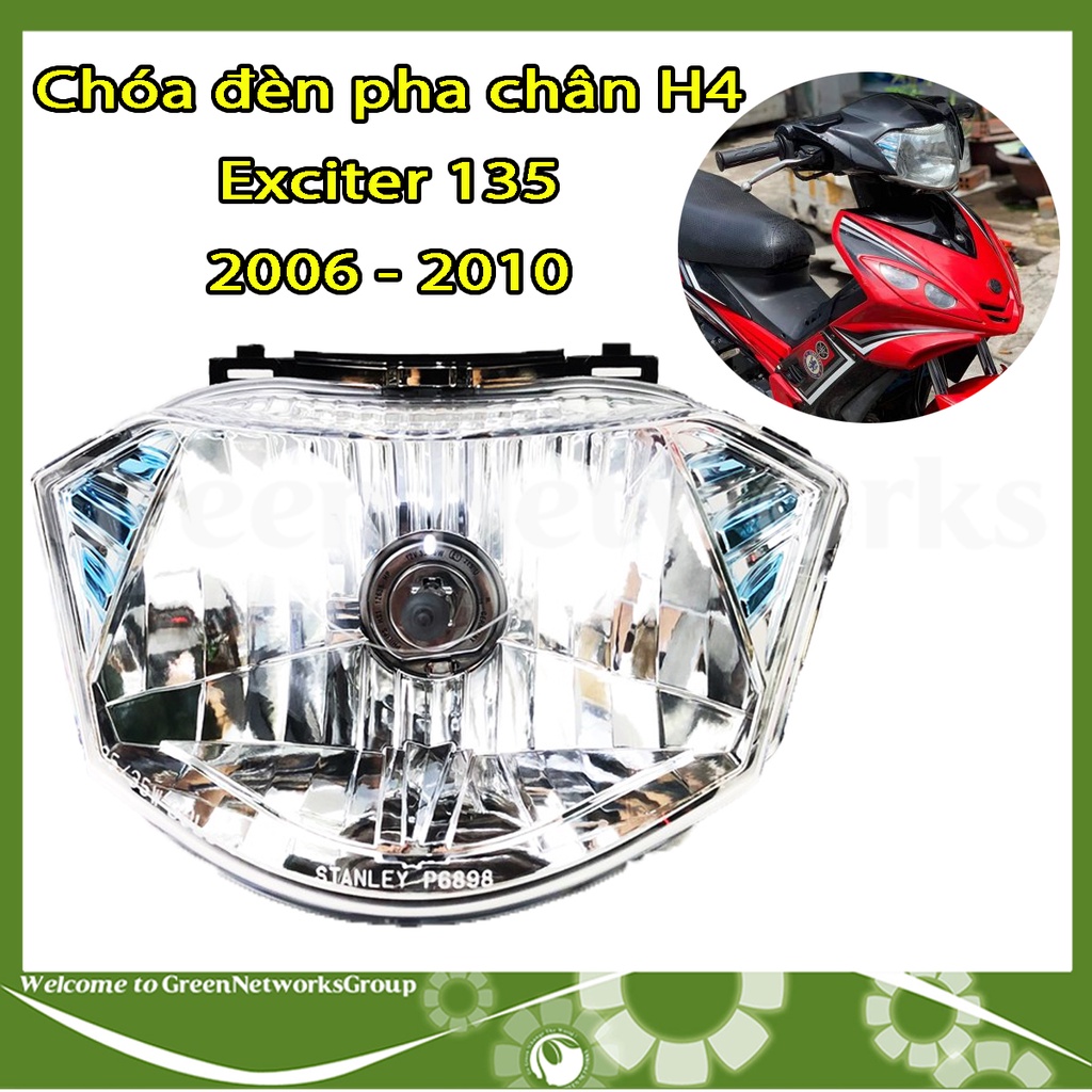 Chóa đèn pha bóng Halogen Exciter 2006 - 2010  Chân H4 hàng hãng Greennetworks