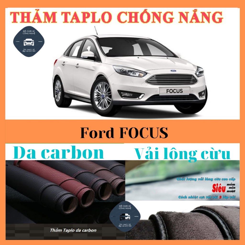 Thảm taplo Ford FOCUS bằng lông Cừu 3 lớp hoặc Da Cacbon