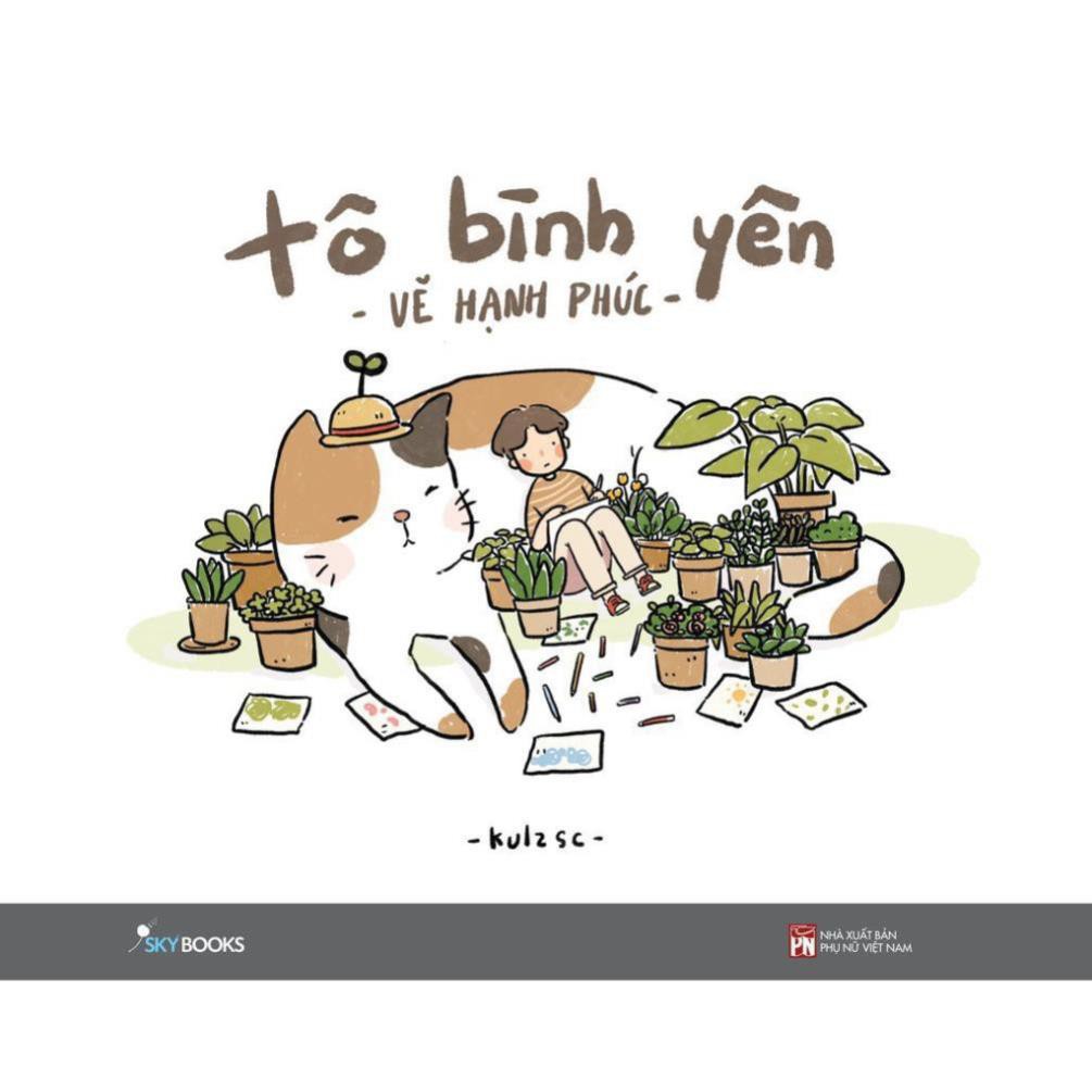 Sách - Tô Bình Yên - Vẽ Hạnh Phúc [SkyBooks]