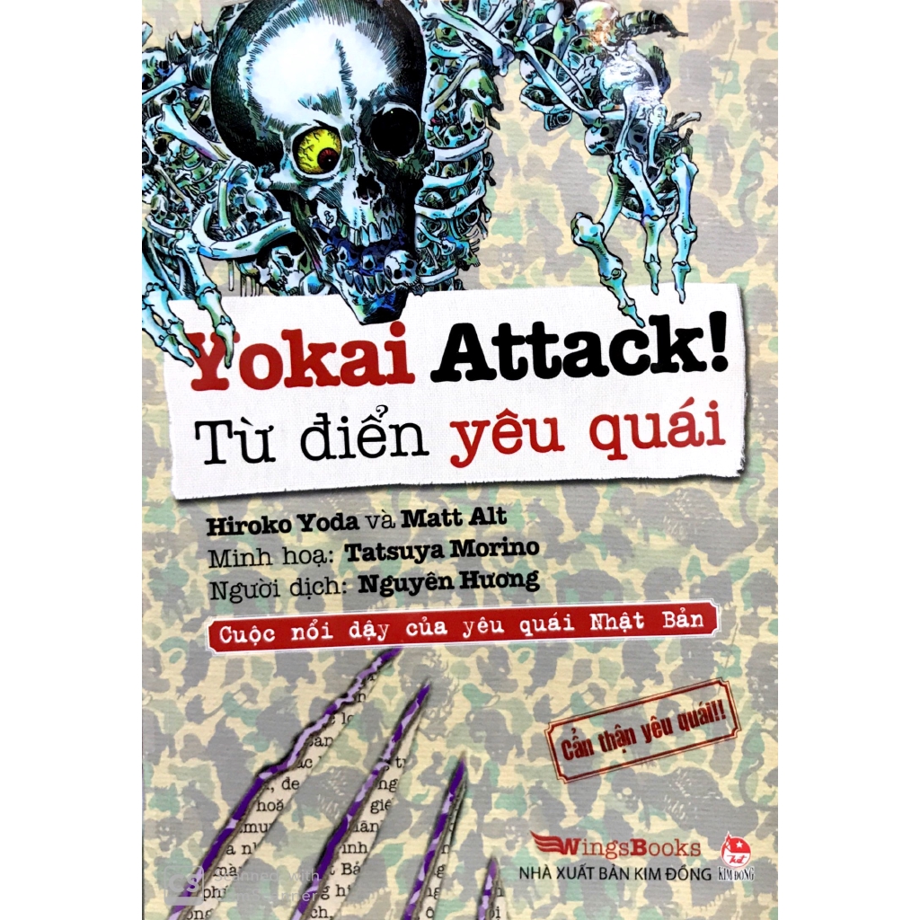 Sách - Yokai Attack!: Từ Điển Yêu Quái - Cuộc Nổi Dậy Của Yêu Quái Nhật Bản - Cẩn Thận Yêu Quái!!