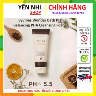 Sữa rửa mặt byvibes wonder bath pha 5.5 ph balancing pha cleansing foam 130ml