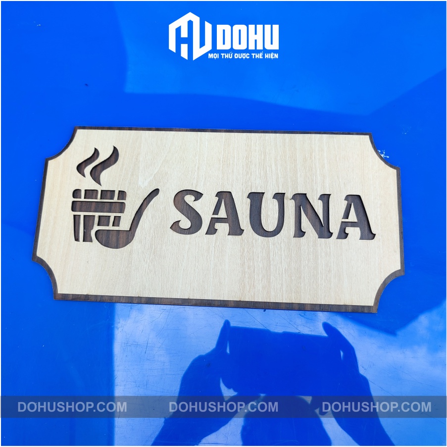 Bảng phòng xông hơi, biển phòng sauna bằng gỗ khắc laser 2 lớp