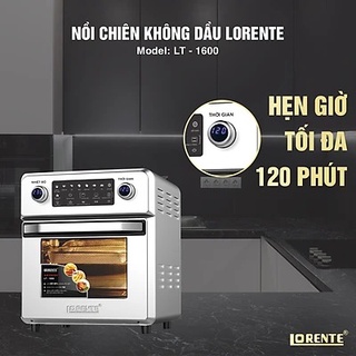 Nồi chiên không dầu Lorente LT-1600 ( 16 Lít)