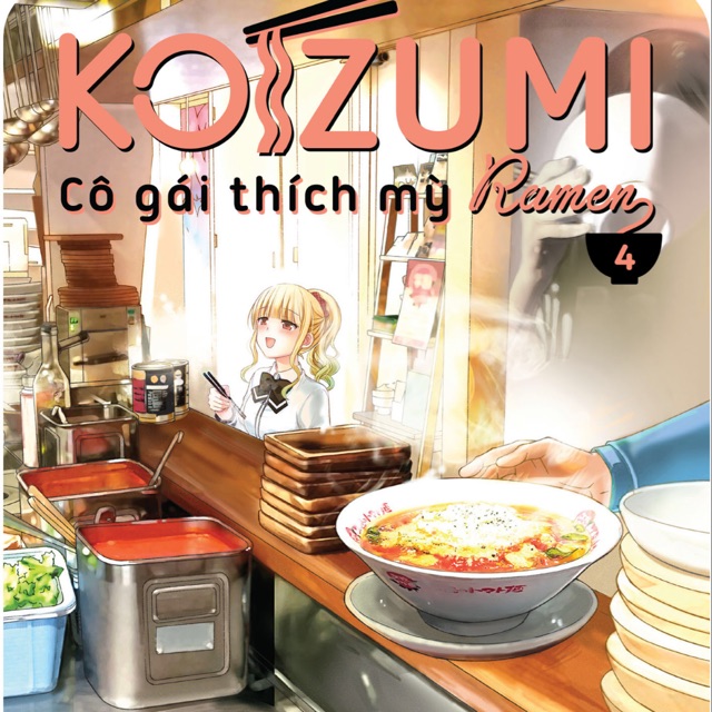 Sách - Koizumi cô gái thích mỳ ramen tập 4