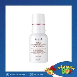 Serum Dưỡng Ẩm Fresh Rose Deep Hydration Face Serum 30ml