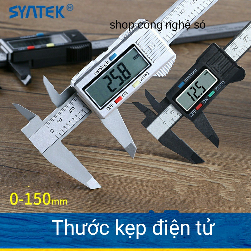 Thước Kẹp Điện Tử Đo Đường Kính Sợi Nhựa Carbon Syntek 150mm Chammart vntrade