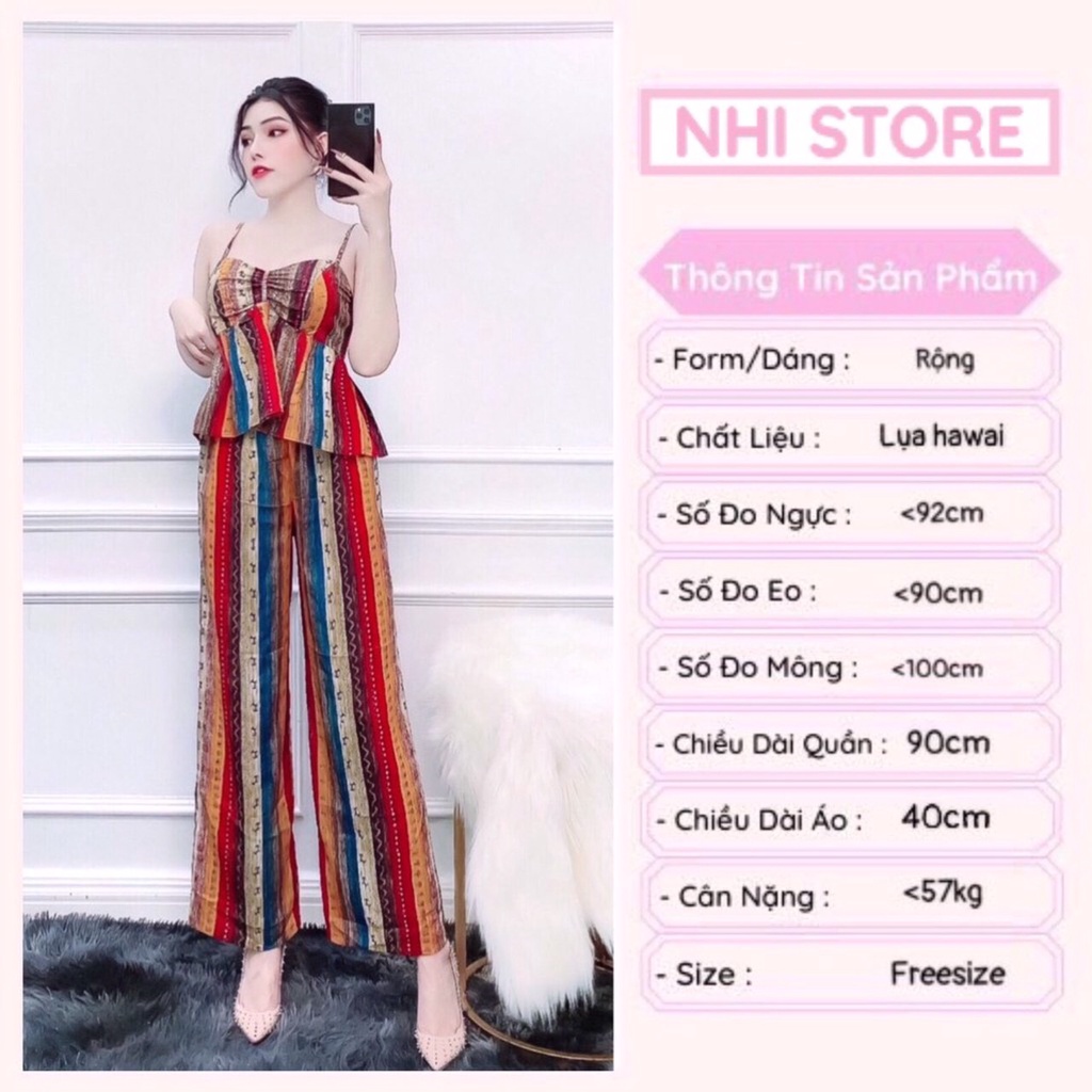 Set Bộ Kiểu Nhistore Quần Dài Ống Rộng Áo 2 Dây Cúp Ngực Dún Sexy Họa Tiết Thổ Cẩm Frresize Dưới 57kg