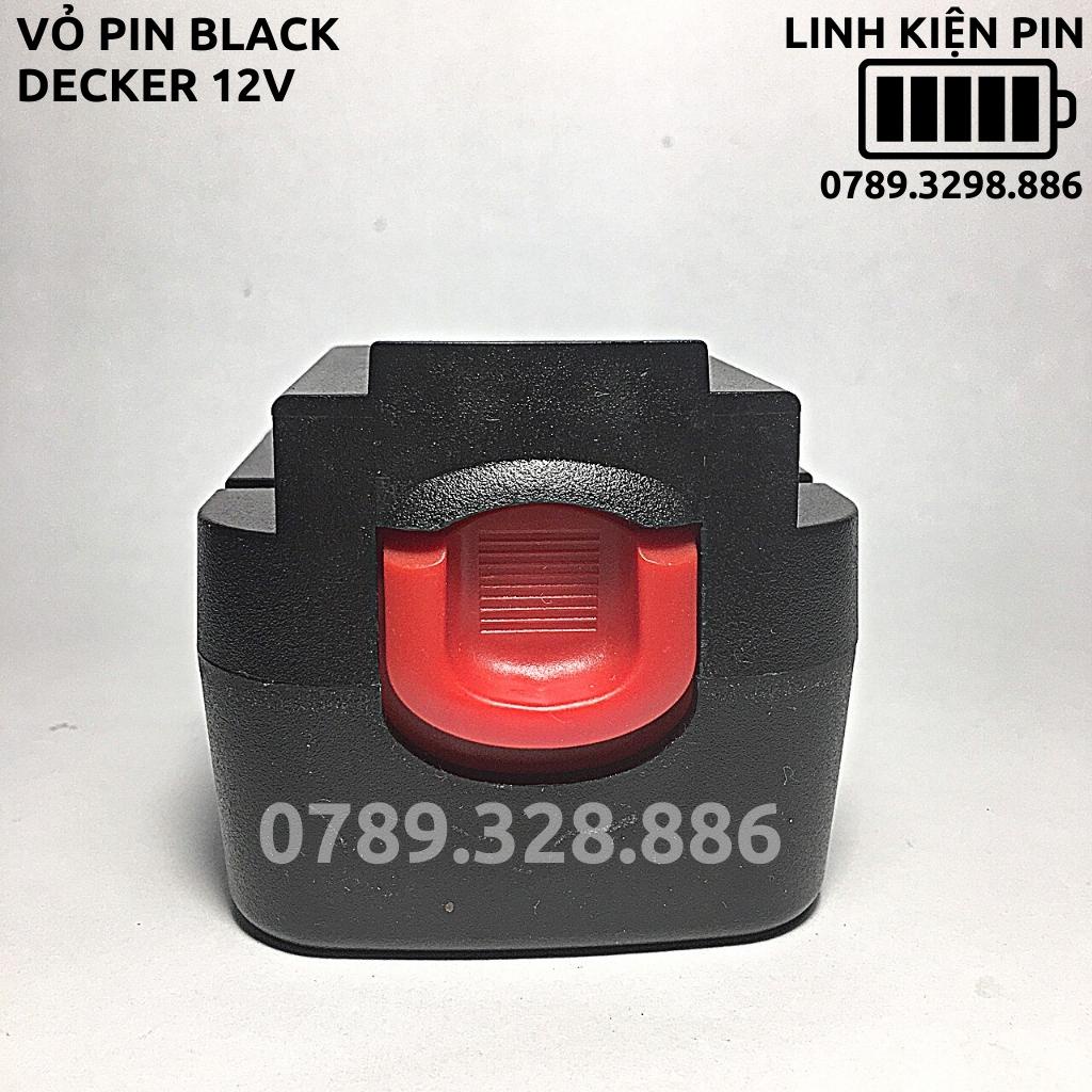 Vỏ pin Black Decker 12v