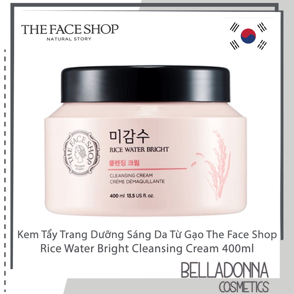 [2 Size] Kem Tẩy Trang Dưỡng Sáng Da Từ Gạo The Face Shop Rice Water Bright Cleansing Cream