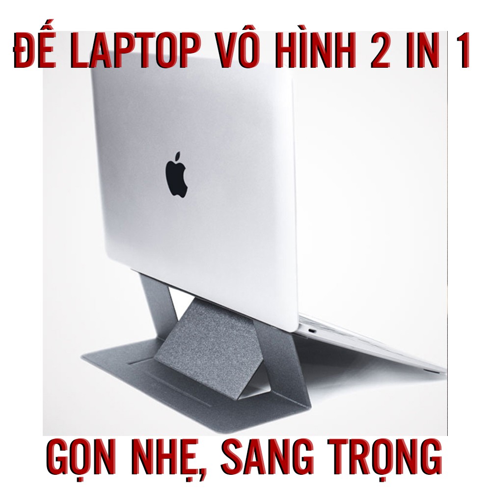 Đế nâng Laptop - Macbook tàng hình siêu mỏng