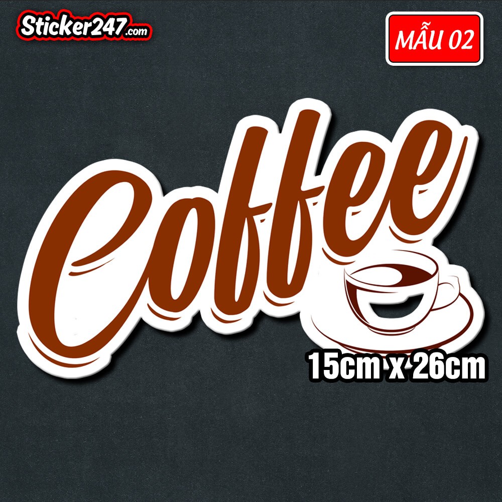 Decal Trang Trí Quán Cafe 🌈Freeship Decor Quán Cà Phê, Đồ Dùng Trang Trí Quán Coffee, Kháng Nước, Dán Kính, Tường, Tủ