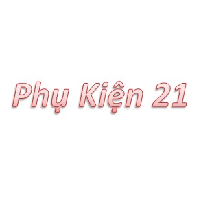 Phụ Kiện 21