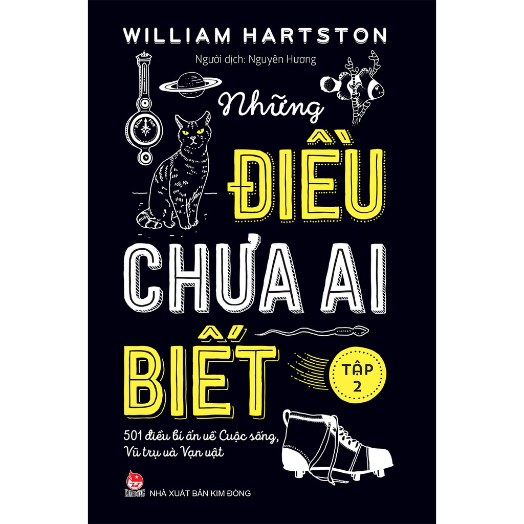 Sách - (Bộ 2 cuốn) Những điều chưa ai biết: 501 điều bí ẩn về cuộc sống, vũ trụ và vạn vật  - NXB Kim Đồng