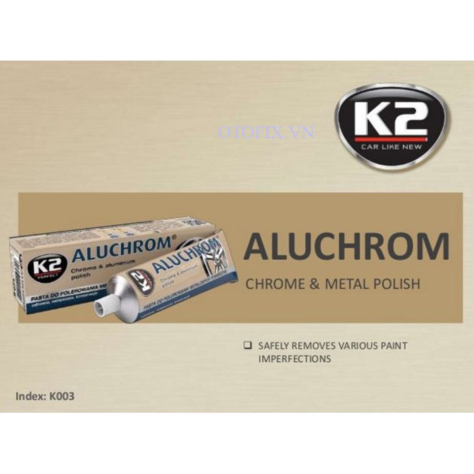 K2 Aluchrom - kem đánh bóng chi tiết chrôm và kim loại ô tô
