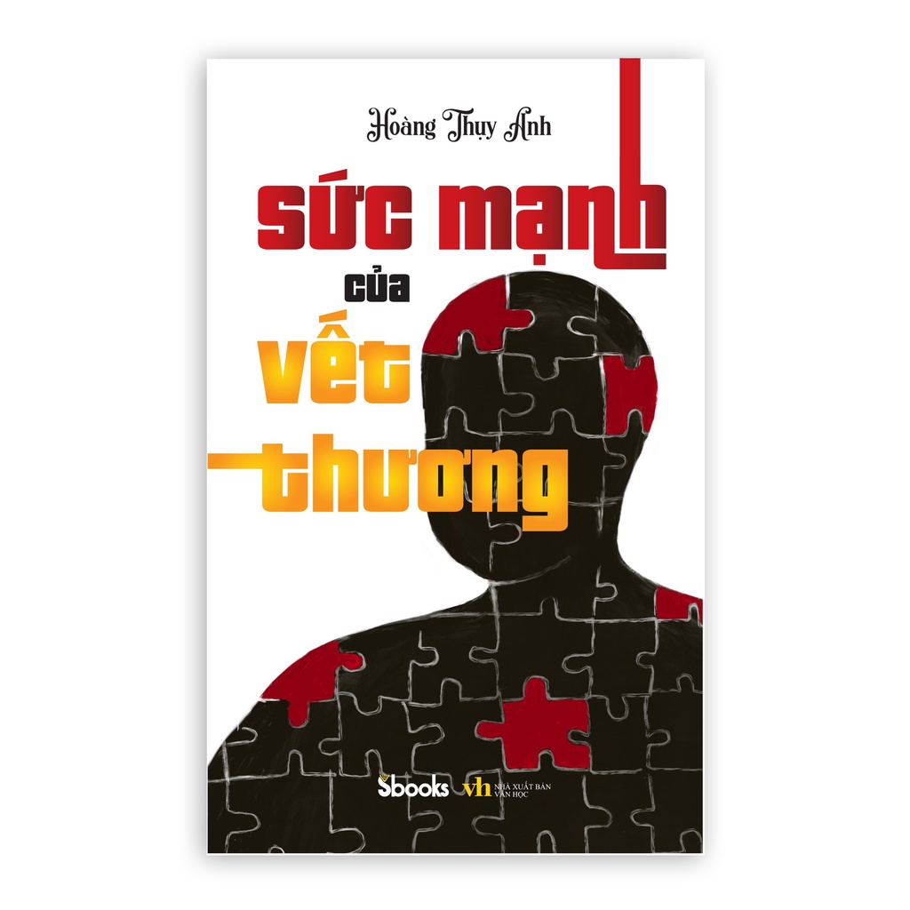 SBOOKS - Sách: Sức Mạnh Của Vết Thương