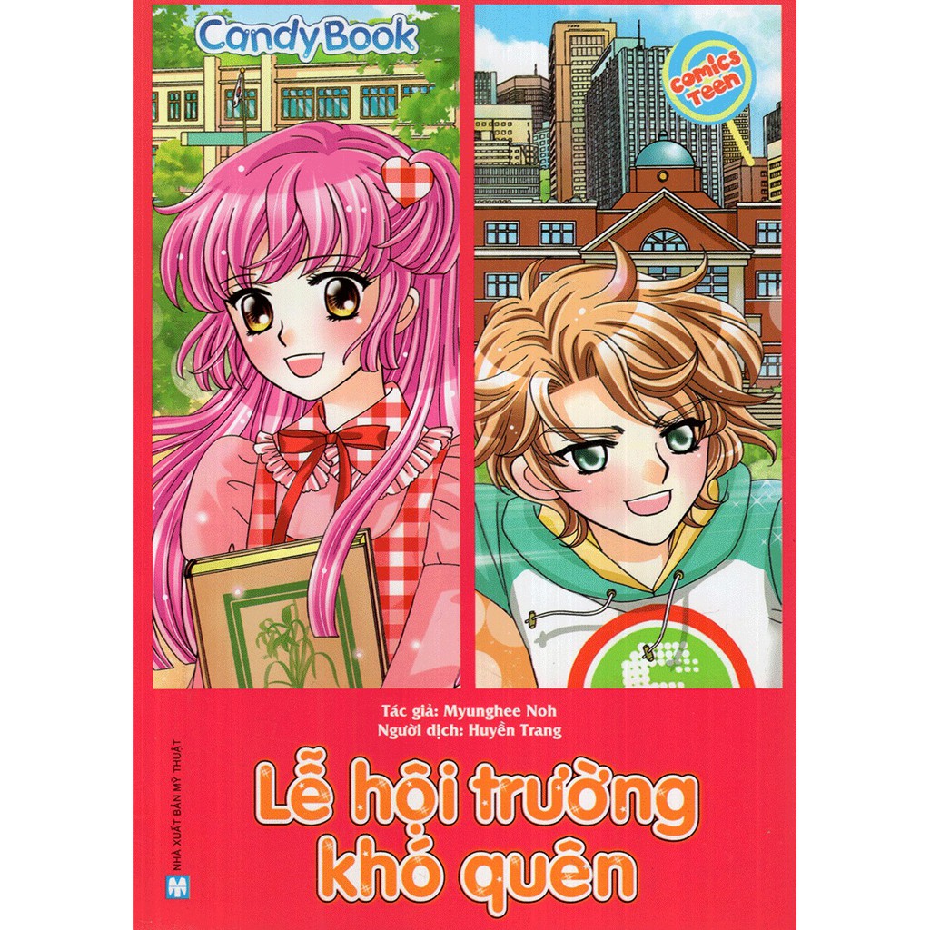 [ Sách ] Candy Book - Lễ Hội Trường Khó Quên ( Tái Bản )