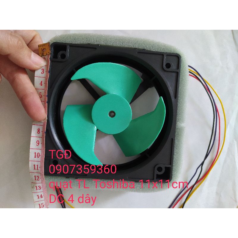 Quạt tủ lạnh Toshiba chính hãng 11x11cm DC 4 dây