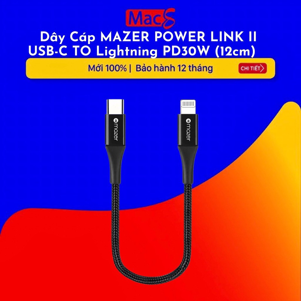 [Mã 254ELSALE giảm 7% đơn 300K] Dây Cáp MAZER POWER LINK II USB-C TO Lightning PD30W (12cm)