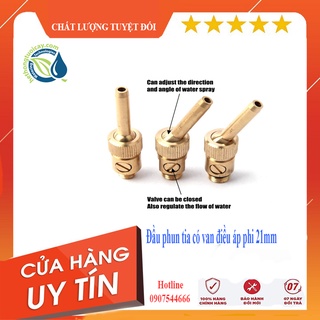 ĐẦU PHUN NƯỚC NGHỆ THUẬT TIA NƯỚC CÓ VAN ĐIỀU ÁP PHI 21MM CHO ĐÀI PHUN NƯỚC