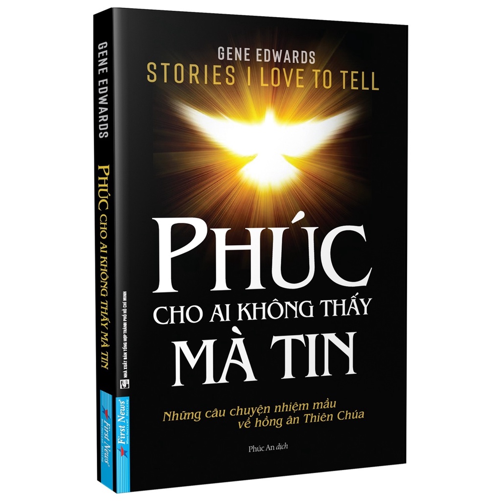 Sách - Phúc Cho Ai Không Thấy Mà Tin