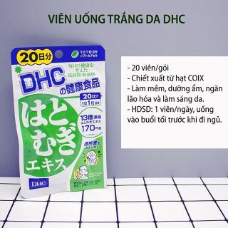 Viên Uống Trắng Da DHC Nhật Bản Chiết Xuất Hạt Coix Làm Trắng, Mịn Và Ngăn Ngừa Khô Nứt Da, Giàu Chất Dinh Dưỡng Cho Da