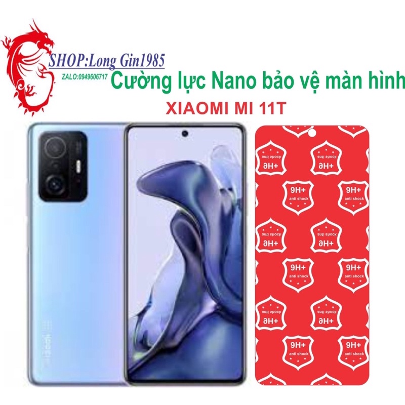 Xiaomi Mi 11T Cường lực Nano chống va đập chống trầy xước tốt