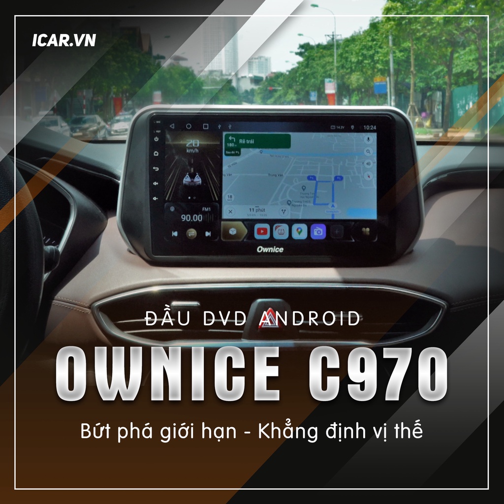 Đầu DVD Android Ô tô Ownice C970 [ƯU ĐÃI CỰC KHỦNG]