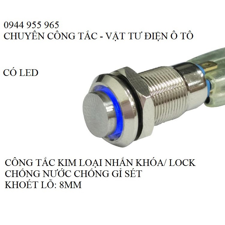 Công tắc nút nhấn kim loại LED 8mm nhấn nhả/ nhấn khóa chống nước chống gỉ sét 8mm LED switch